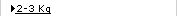 2-3 Kg